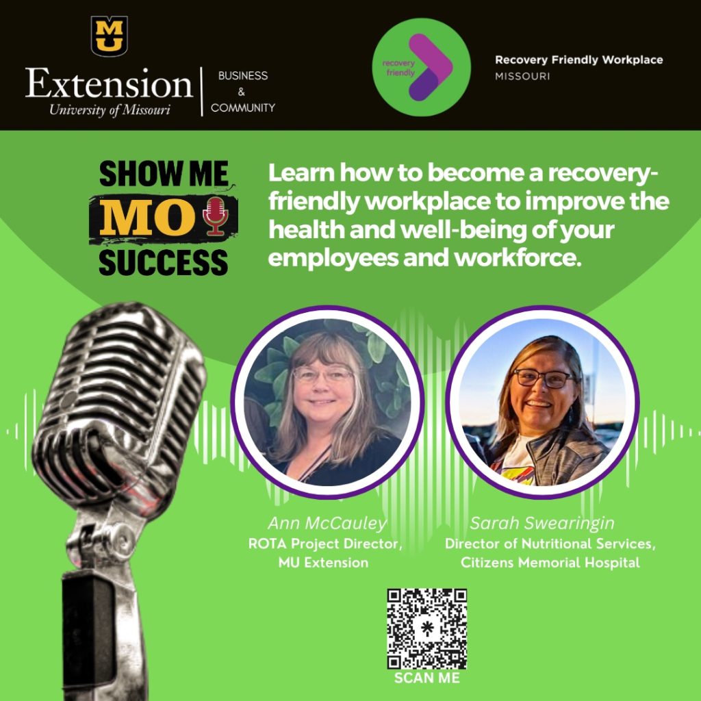 Show-Me MO Success Podcast Episode 2: A Recovery Friendly Workplace
