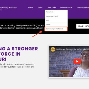 The Recovery Friendly Workplace Missouri website has a new tool:  The Community Data Report  